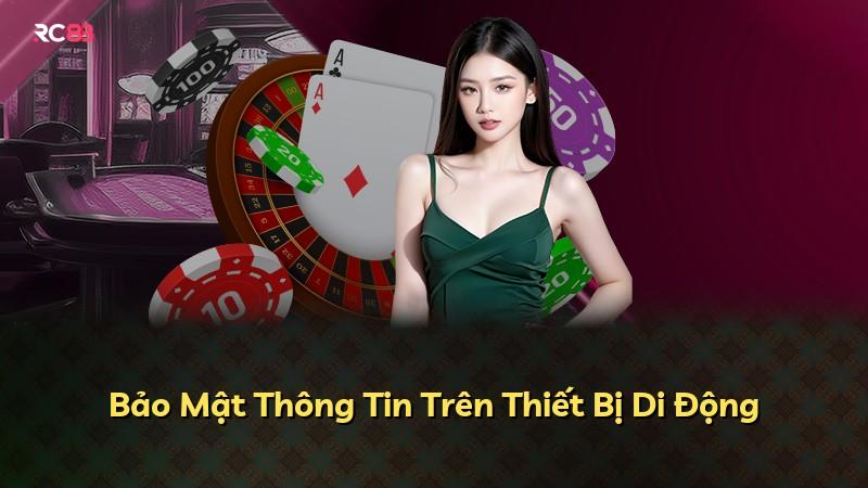 Bảo Mật Thông Tin Trên Thiết Bị Di Động