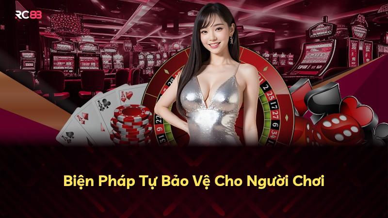 Biện Pháp Tự Bảo Vệ Cho Người Chơi