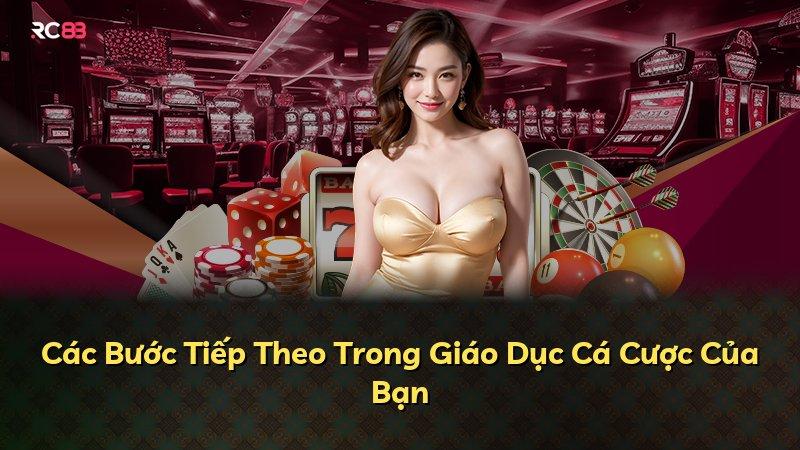 Các Bước Tiếp Theo Trong Giáo Dục Cá Cược Của Bạn