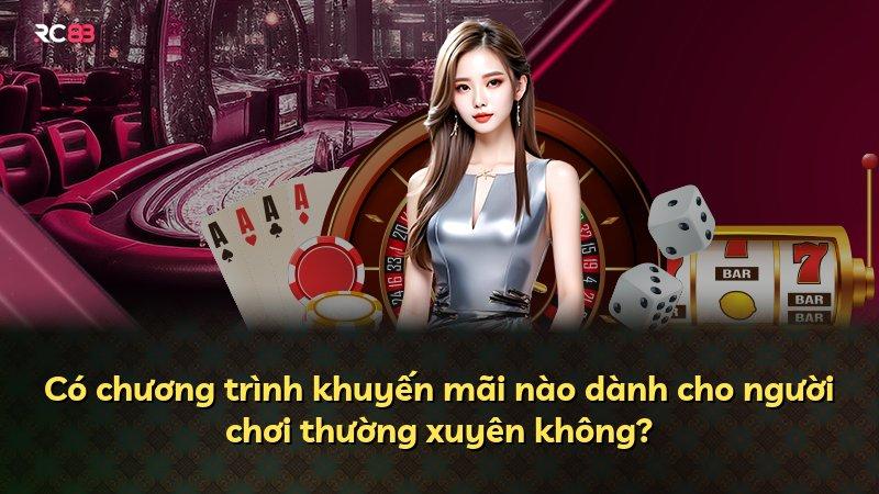 Có chương trình khuyến mãi nào dành cho người chơi thường xuyên không?