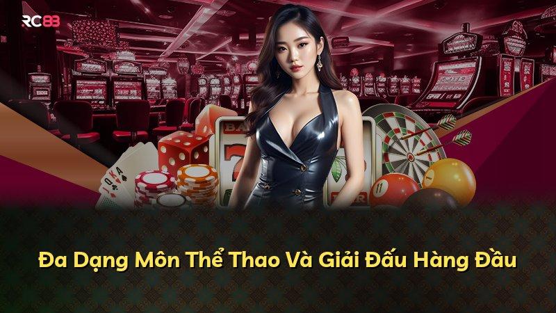 Đa Dạng Môn Thể Thao Và Giải Đấu Hàng Đầu