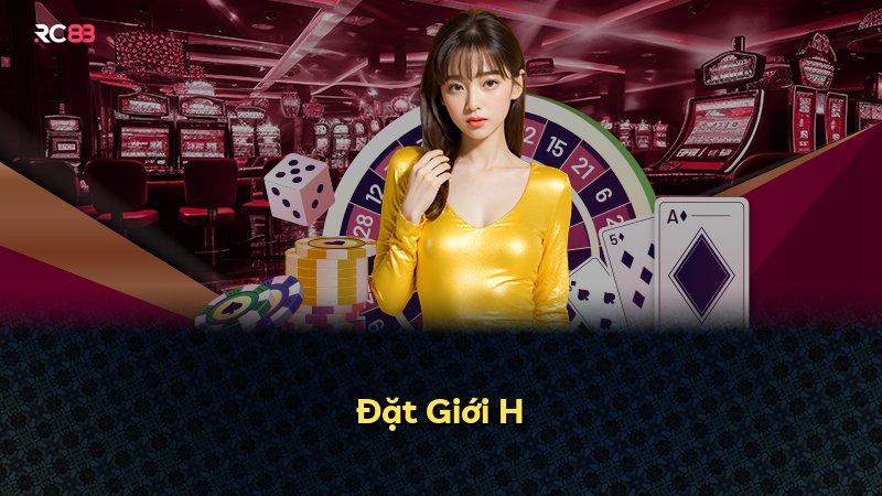 Đặt Giới H
