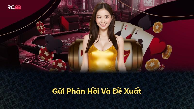 Gửi Phản Hồi Và Đề Xuất