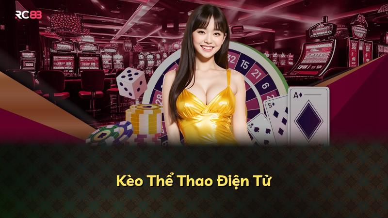 Kèo Thể Thao Điện Tử