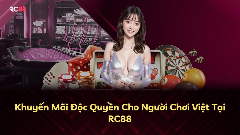 Khuyến Mãi Độc Quyền Cho Người Chơi Việt Tại RC88