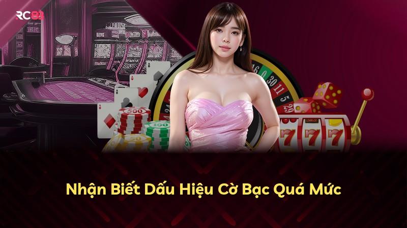 Nhận Biết Dấu Hiệu Cờ Bạc Quá Mức