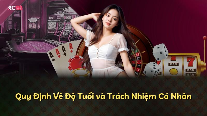 Quy Định Về Độ Tuổi và Trách Nhiệm Cá Nhân