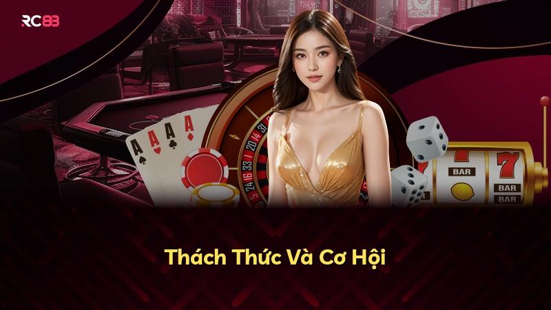 Thách Thức Và Cơ Hội