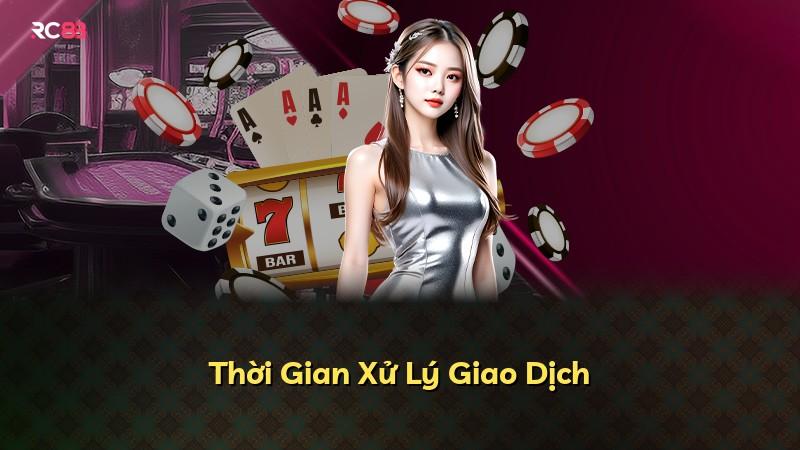 Thời Gian Xử Lý Giao Dịch
