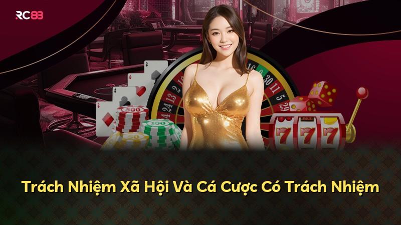 Trách Nhiệm Xã Hội Và Cá Cược Có Trách Nhiệm