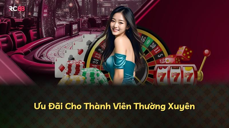Ưu Đãi Cho Thành Viên Thường Xuyên