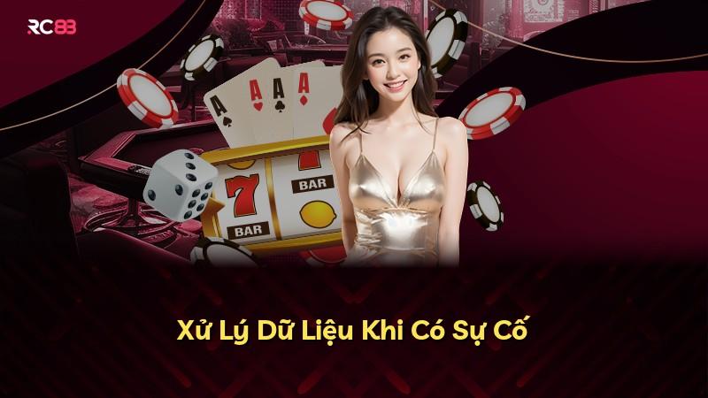 Xử Lý Dữ Liệu Khi Có Sự Cố